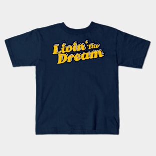 Livin' The Dream - Vintage Styled Kids T-Shirt